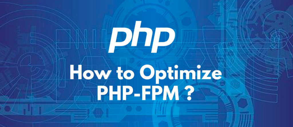 Optimizing Apache2 and PHP-FPM for High Performance: The Easy Way